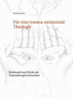 cover image of Für eine trauma-existentiale Theologie